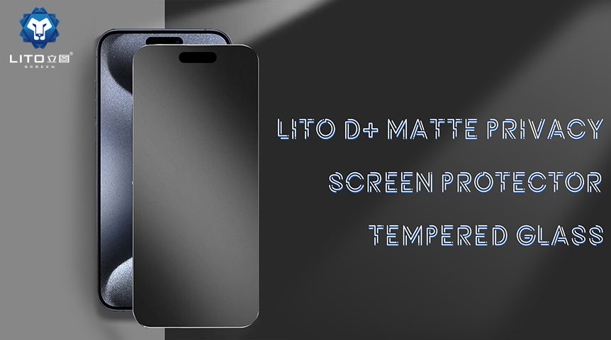 Lito D+ マット プライバシー強化ガラス スクリーン プロテクターでプライバシーを保護